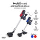 Aspirateur Balai 3en1 MultiSmart MS-VC201
