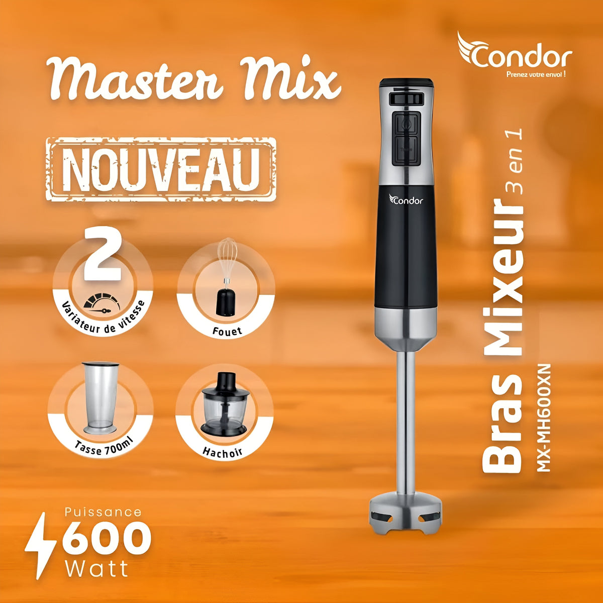 Condor – MX-MH600XN – Mixeur Plongeant Multifonction - Puissance 600 W