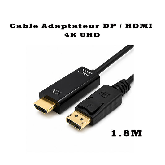 Cable Adaptateur DP / HDMI - 4K UHD