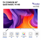TV CONDOR  43″ QLED BASIC TV HD 43LD540