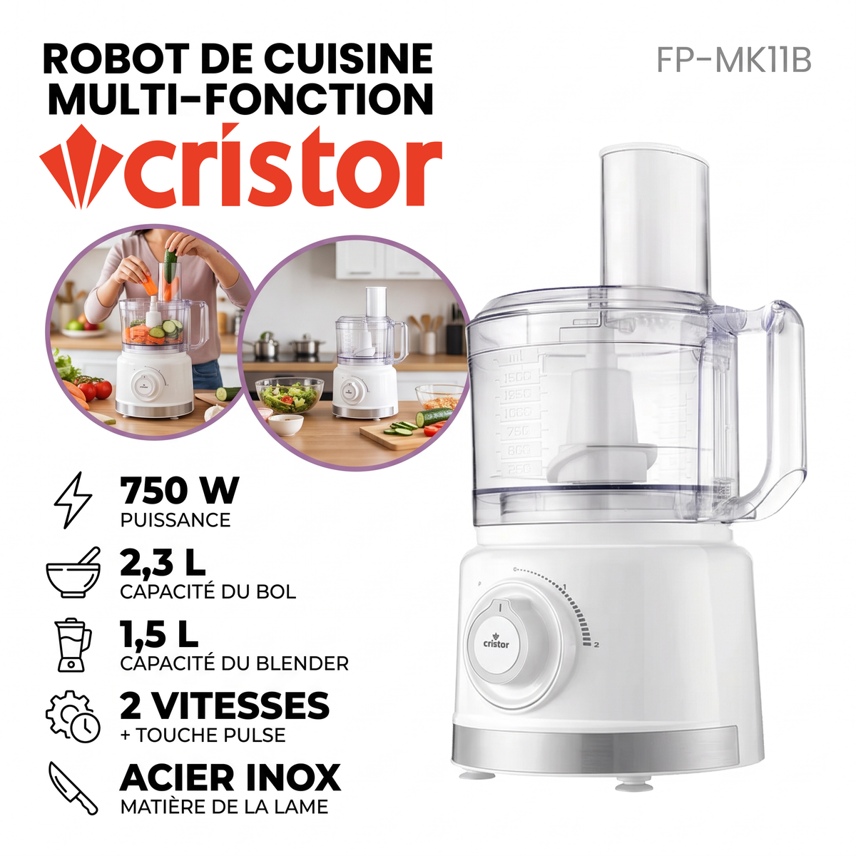 Cristor – FP-MK11B – Robot Multifonction - Bol 2,3 L + Blender 1,5 L