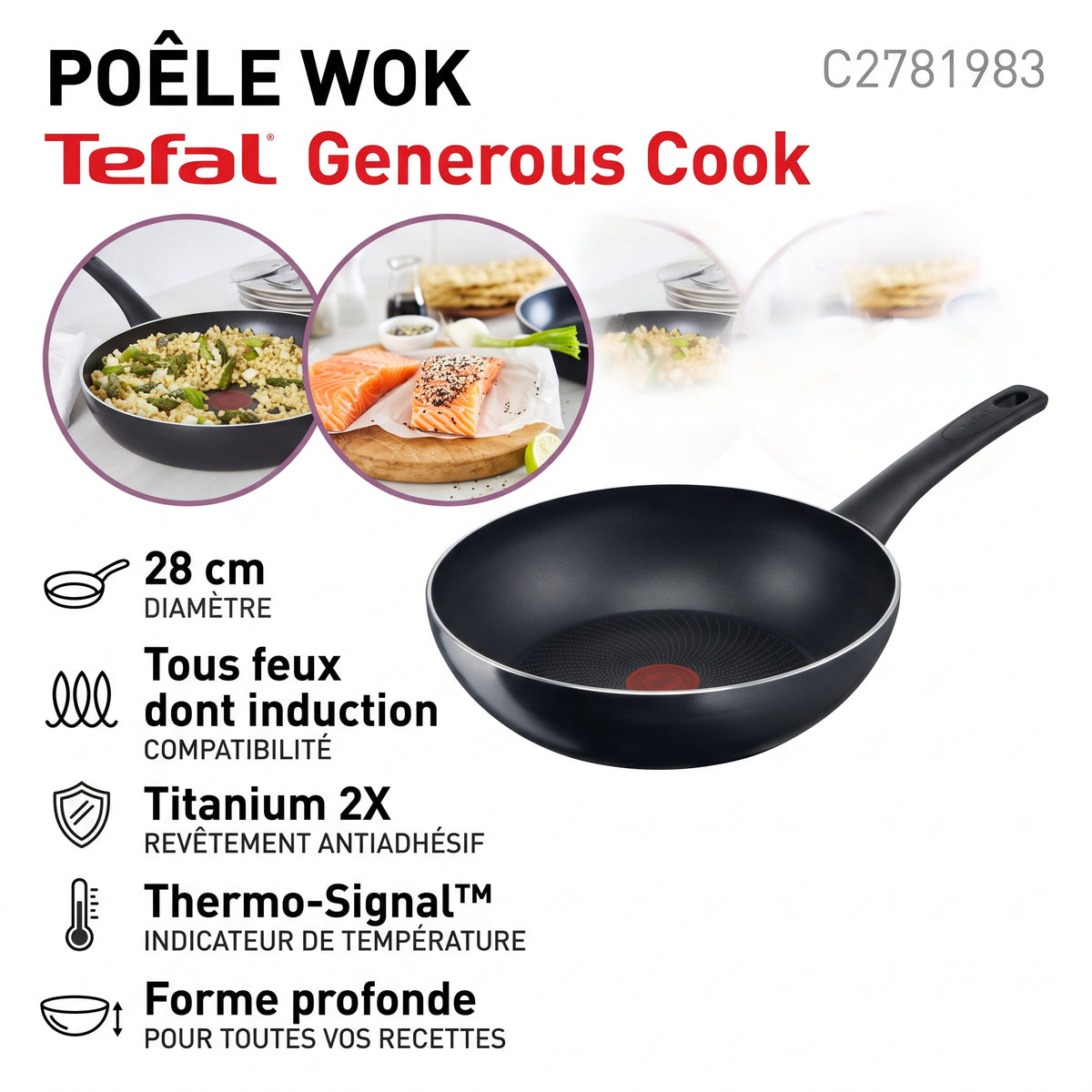 Tefal Generous Cook C2781983 – Poêle Wok 28 cm
