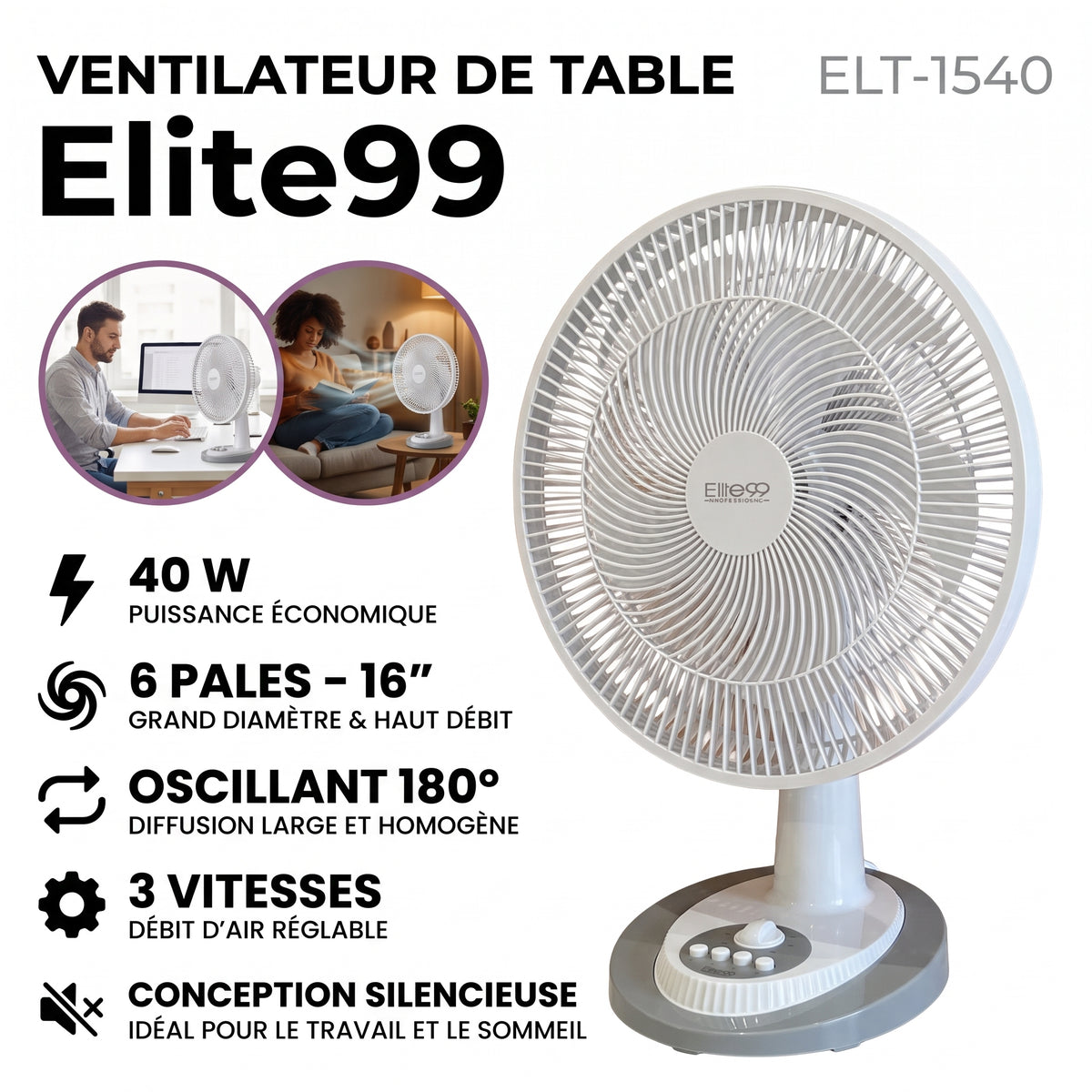 Elite99 ELT-1540 – Ventilateur de Table 16 Pouces (Oscillation 180°) – Puissance 40W