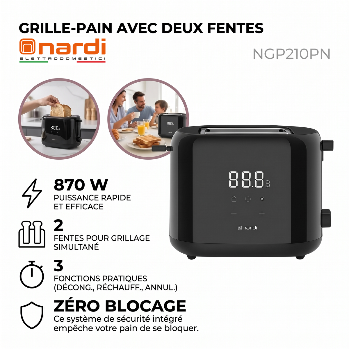 Nardi – NGP210PN – Grille-Pain 2 Fentes - Puissance 870W