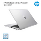 HP EliteBook 840 G6 – Intel Core i7-8550U | 8GB / 16GB RAM | SSD 256GB ou 512GB | Écran 14″ Full HD | État Excellent