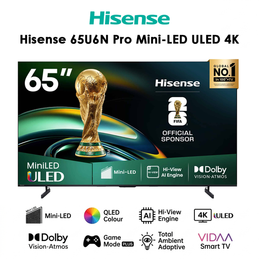 Hisense 65U6N Pro – Televiseur 65 Pouces 4K UHD Smart TV (Mini-LED ULED / Quantum Dot / Dolby Vision / VIDAA OS)