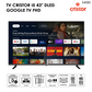 TV CRISTOR I5 43″ DLED GOOGLE TV FHD