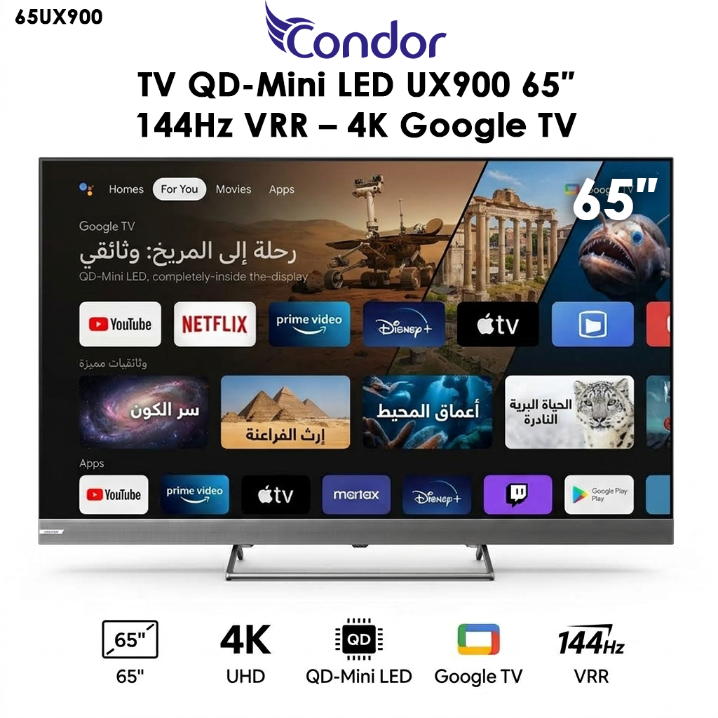 CONDOR 65UX900 – Téléviseur 65 Pouces 4K UHD Smart TV (QD-Mini LED / Google TV / 144Hz VRR)