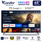 Condor 65UX800 – Televiseur 65 Pouces 4K UHD Smart TV (Mini LED Quantum Dots / Google TV / Dolby Vision / Dolby Atmos)