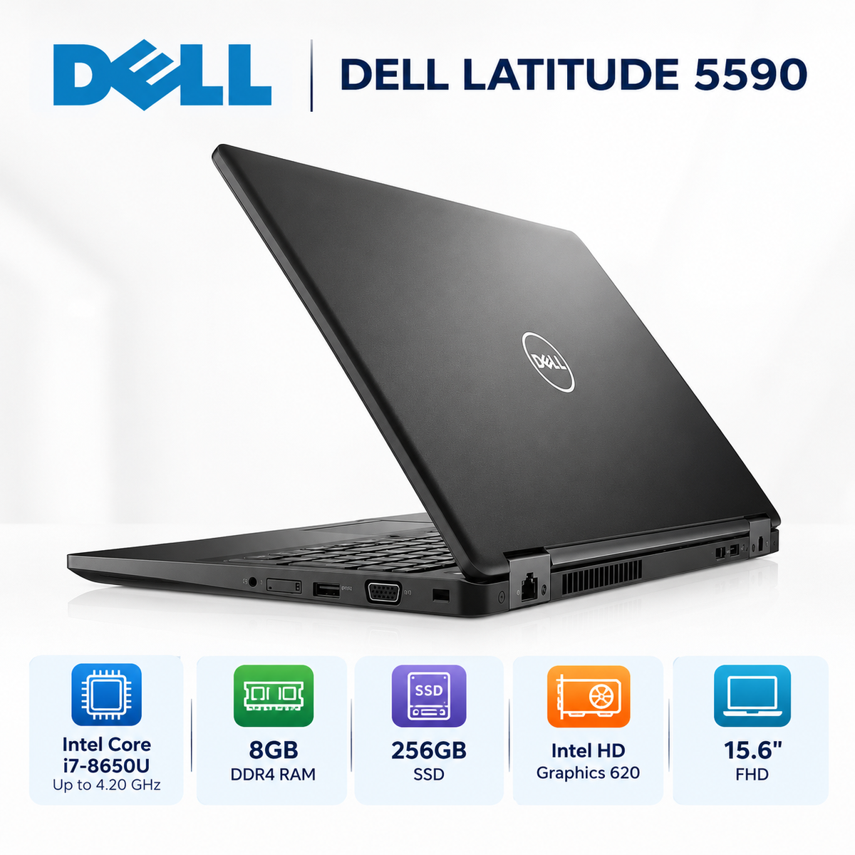 Dell Latitude 5590 – Intel® Core™ i7 / RAM 8GB / SSD 256GB / Écran 15.6″ / Occasion Garantie