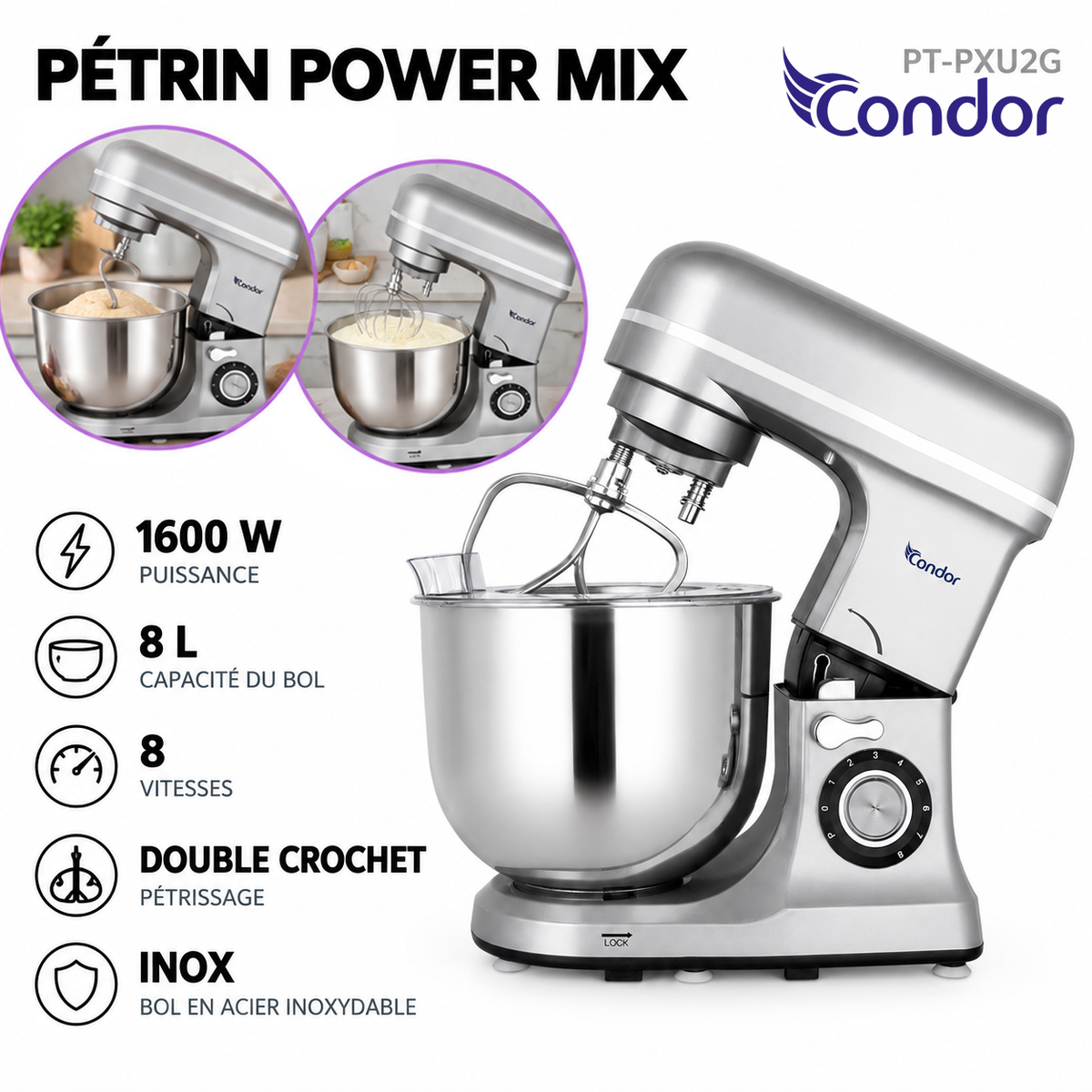 Condor – PT-PXU2G – Pétrin Power Mix - Cuve Inox 8 L et Puissance 1600 W